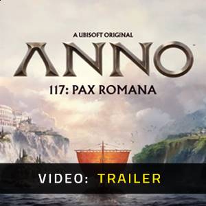 Anno 117: Pax Romana - Video Trailer