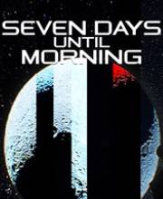 Seven Days Until Morning Xbox Series