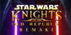 Star Wars Knights of the Old Republic Remake