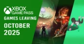 UPDATED Full List of Games Leaving Xbox Game Pass for October 2025