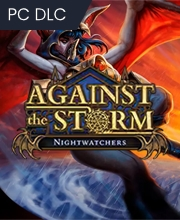 Against the Storm Nightwatchers Pc