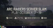 ARC Raiders Server Slam Announced – Play For Free On Any Platform Before Launch