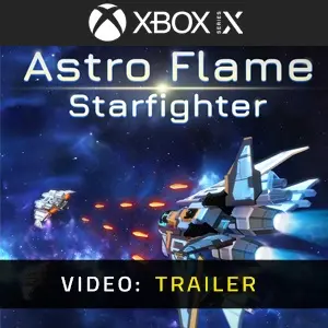 Astro Flame: Starfighter Xbox Series - Trailer