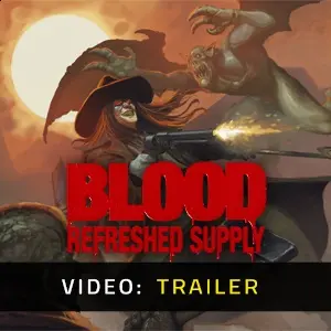 Blood: Refreshed Supply - Trailer
