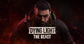 Dying Light: The Beast Just Stunned Critics — Watch the Accolades Trailer