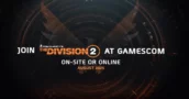 The Division 2 Is Also Giving Away Merch For Those Who Can't Attend Gamescom