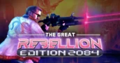 The Great Rebellion: Edition 2084 Pulled From Nintendo eShop One Day Before Launch