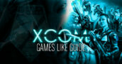 Games Like Xcom